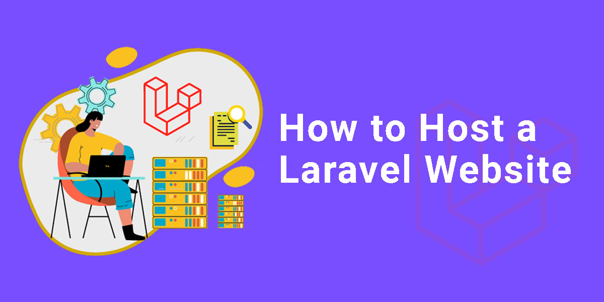 How To Host A Laravel Website
